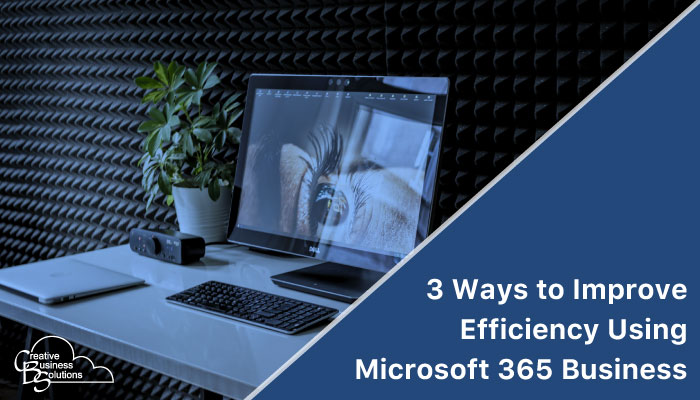 Boost your business efficiency with Microsoft 365 apps